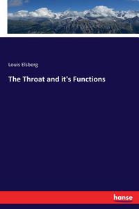Throat and it's Functions