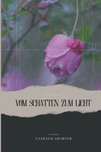 Vom Schatten zum Licht