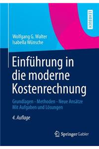 Einführung in die moderne Kostenrechnung