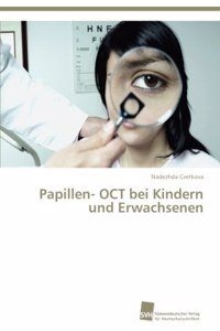 Papillen- OCT bei Kindern und Erwachsenen