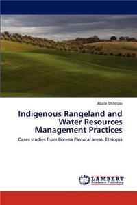 Indigenous Rangeland and Water Resources Management Practices
