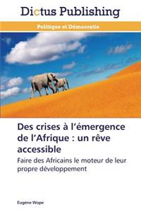 Des Crises À L Émergence de L Afrique