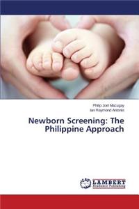 Newborn Screening: The Philippine Approach