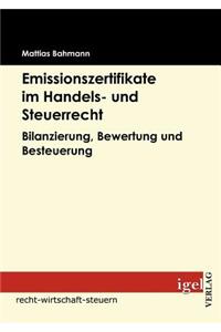 Emissionszertifikate im Handels- und Steuerrecht