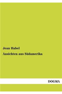Ansichten Aus Sudamerika