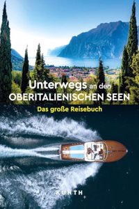 KUNTH Unterwegs an den Oberitalienischen Seen