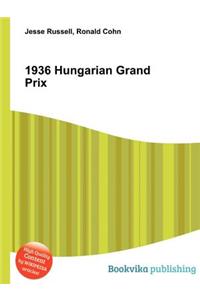 1936 Hungarian Grand Prix