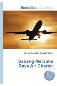 Sabang Merauke Raya Air Charter