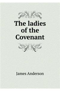 The Ladies of the Covenant