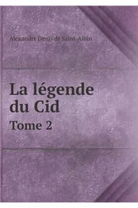 La Légende Du Cid Tome 2