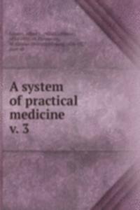 system of practical medicine