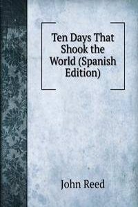 Ten Days That Shook the World