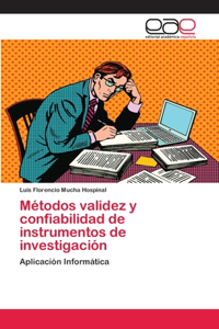 Métodos validez y confiabilidad de instrumentos de investigación