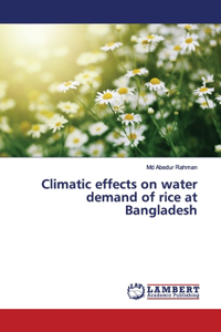 Climatic effects on water demand of rice at Bangladesh