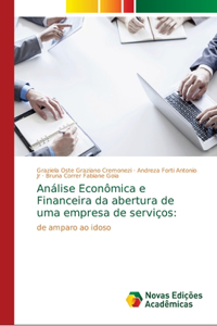 Análise Econômica e Financeira da abertura de uma empresa de serviços