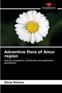 Adventive flora of Amur region