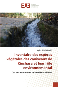 Inventaire des espèces végétales des caniveaux de Kinshasa et leur rôle environnemental