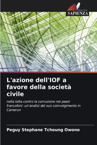 L'azione dell'IOF a favore della società civile