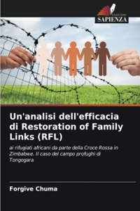 Un'analisi dell'efficacia di Restoration of Family Links (RFL)