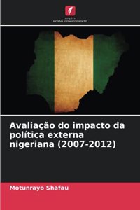 Avaliação do impacto da política externa nigeriana (2007-2012)