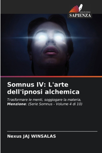 Somnus IV