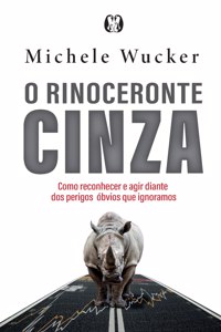 O Rinoceronte Cinza