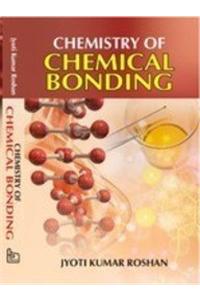 Chemistry of Chemical Bonding