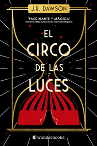 Circo de Las Luces, El