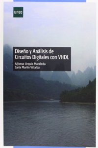 Diseno y analisis de circuitos digitales con VHDL