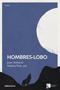 Hombres-Lobo / The White Wolf of the Hartz Mountains