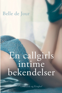 Belle de Jour - En callgirls intime bekendelser