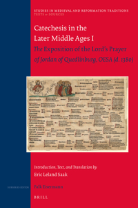 Catechesis in the Later Middle Ages I