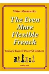 The Even More Flexible French