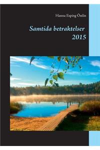 Samtida betraktelser 2015