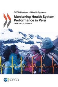 Monitoring Health System Performance in Peru