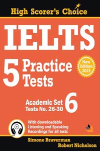 IELTS 5 Practice Tests, Academic Set 6 (2023 Edition)