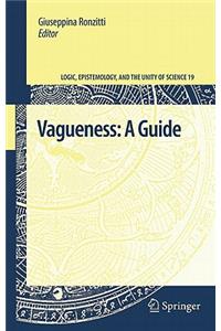 Vagueness: A Guide