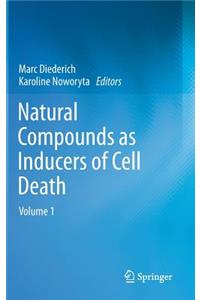 Natural Compounds as Inducers of Cell Death