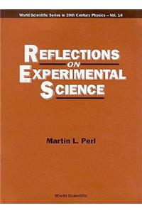 Reflections On Experimental Science