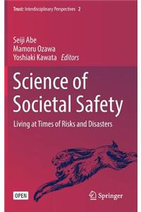 Science of Societal Safety