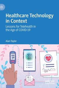 Healthcare Technology in Context