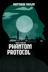 Phantom Protocol