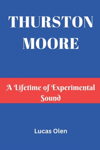 Thurston Moore