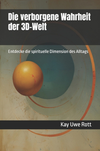 verborgene Wahrheit der 3D-Welt