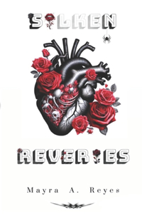 Silken Reveries