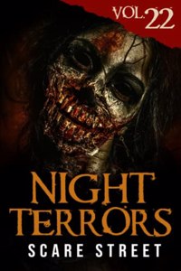 Night Terrors Vol. 22