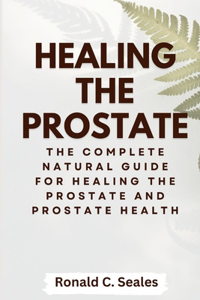 Healing The Prostate