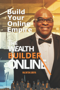 The Wealth Builder Online