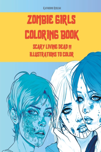 Zombie Girls Coloring Book