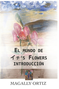 mundo de Ichi's flowers